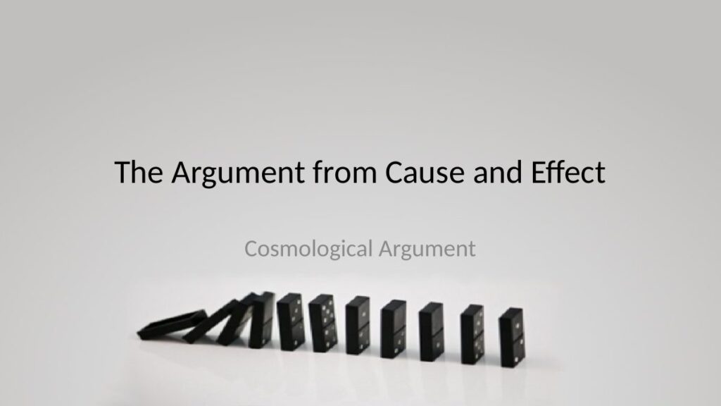 Cause and Effect Argument for the Existence of God